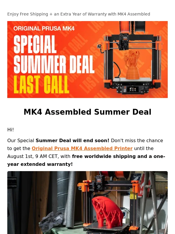 Prusa3D - Last Call: MK4 Summer Deal