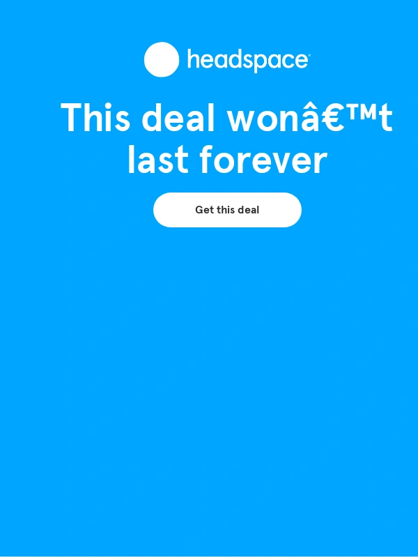 Headspace - 50% off ends soon,Headspace