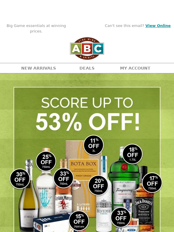 ABC Fine Wine & Spirits - Up to 53% Off! Game Day Discounts are Here