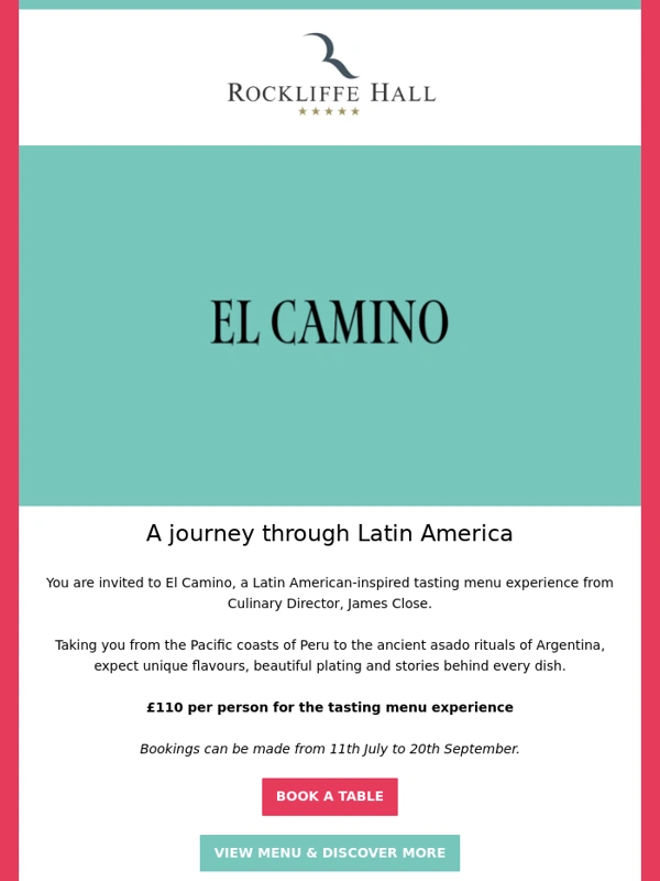 Rockliffe Hall - You're invited... El Camino | Close