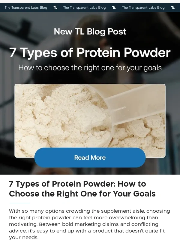 Transparent Labs - The 7 Types of Protein Powder