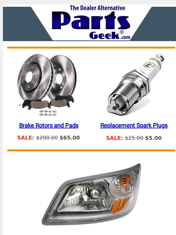 Parts Geek - (Today) These Low Prices Won't Last