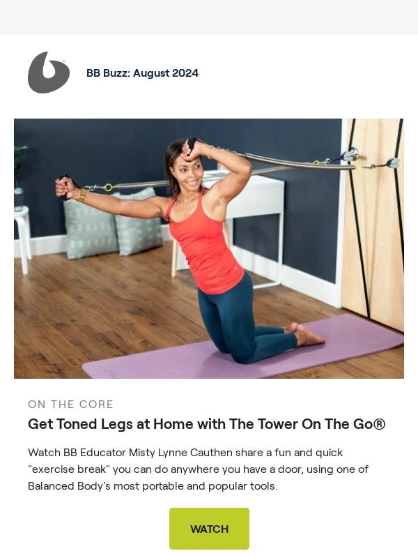Balanced Body - Here comes the August issue of BB Buzz
