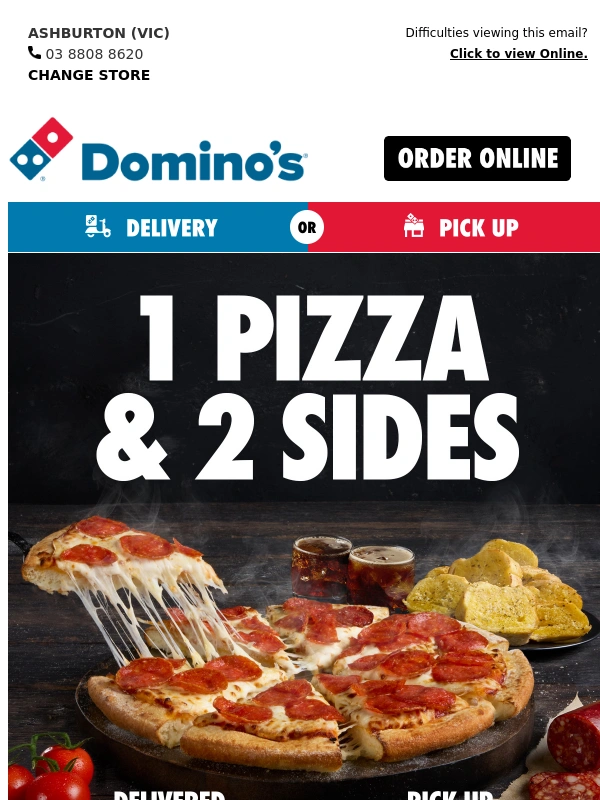 Domino's Pizza - ? Enjoy A Friday In With 1 Pizza + 2 Sides From $14!*
