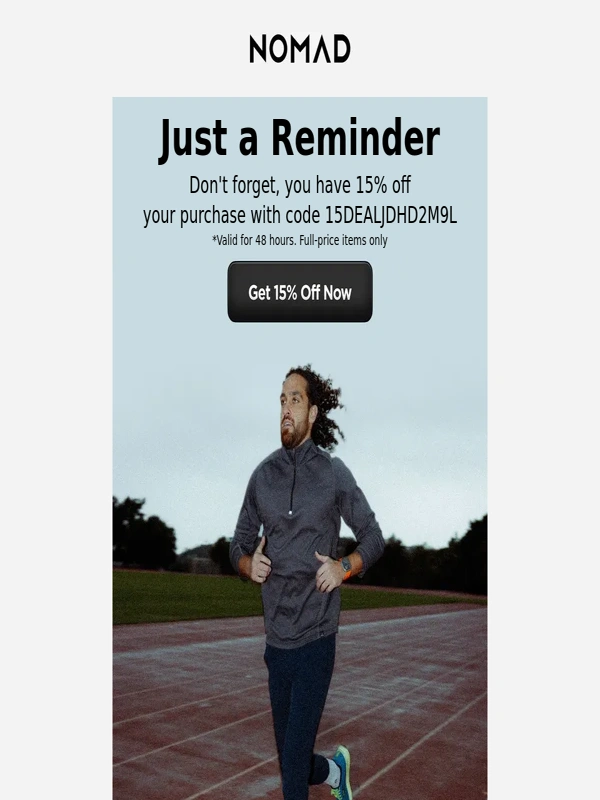 Nomad - Don't Miss Your 15% Off Offer