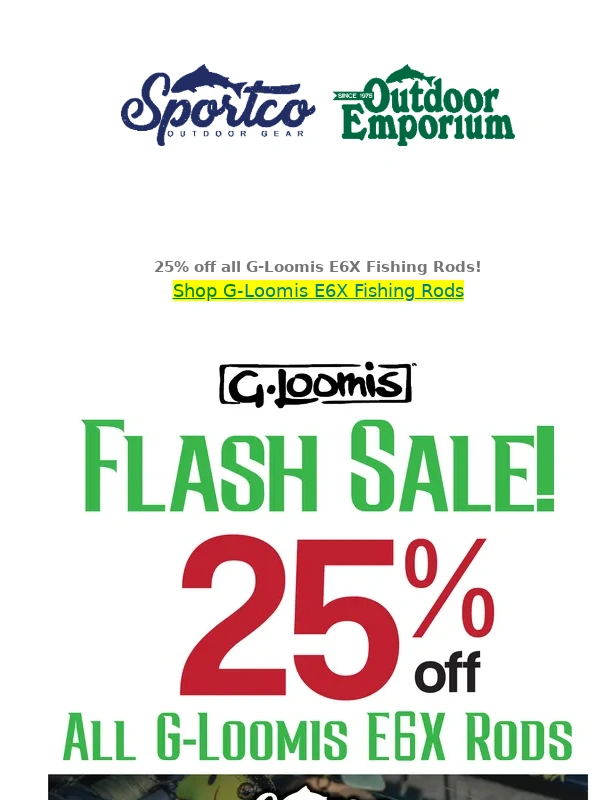 Sportco - G-Loomis SALE & More!