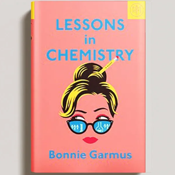 Lessons in Chemistry