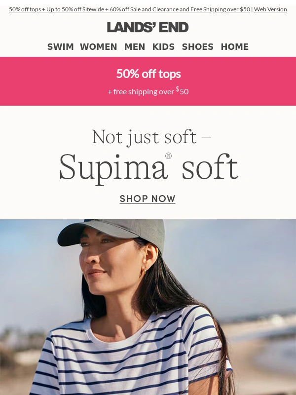 Lands' End Outfitters - Supima softness – now in every top you need