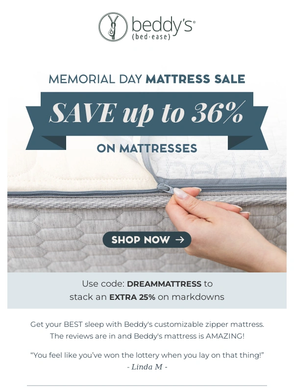Beddy's - Hey,you can still save 36% on a new mattress!