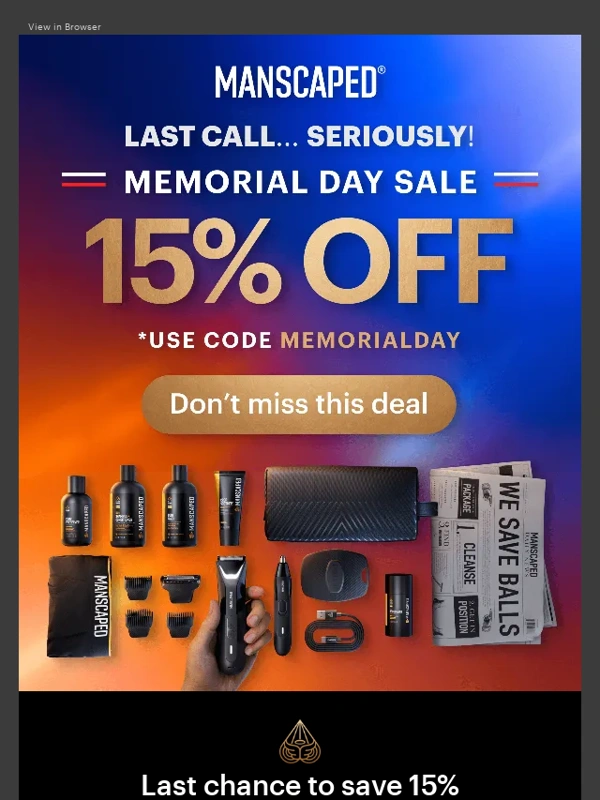 Manscaped - LAST CALL to shop the Memorial Day Sale!
