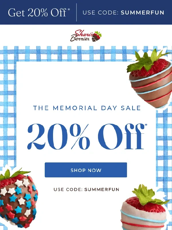 Shari's Berries - Honoring the Day with 20% Off