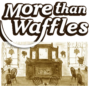 More Than Waffles