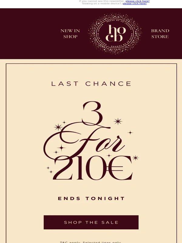 House of CB - It’s Now or Never—3 for 210€ Ends tonight!