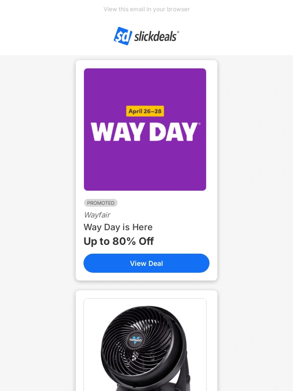 Slickdeals - Limited-Time Deals from Wayfair,Woot!,JomaShop & more!