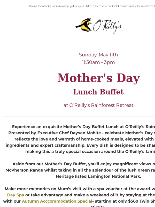 Oreillys - Don't Miss Out: Reserve your Mother's Day Lunch Buffet tickets at O'Reilly's Rainforest Retreat