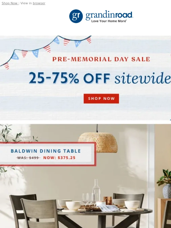 Grandin Road - 25-75% off everything you need