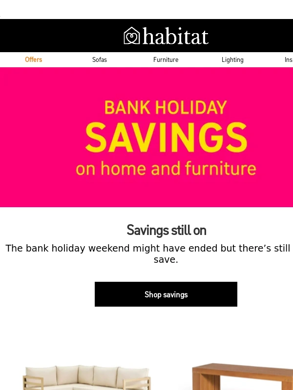 Habitat - Don't wait until tomorrow. See what's on sale