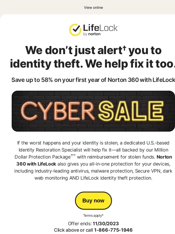 LifeLock - Identity theft protection starts with up to 58% off during our Cyber Sale