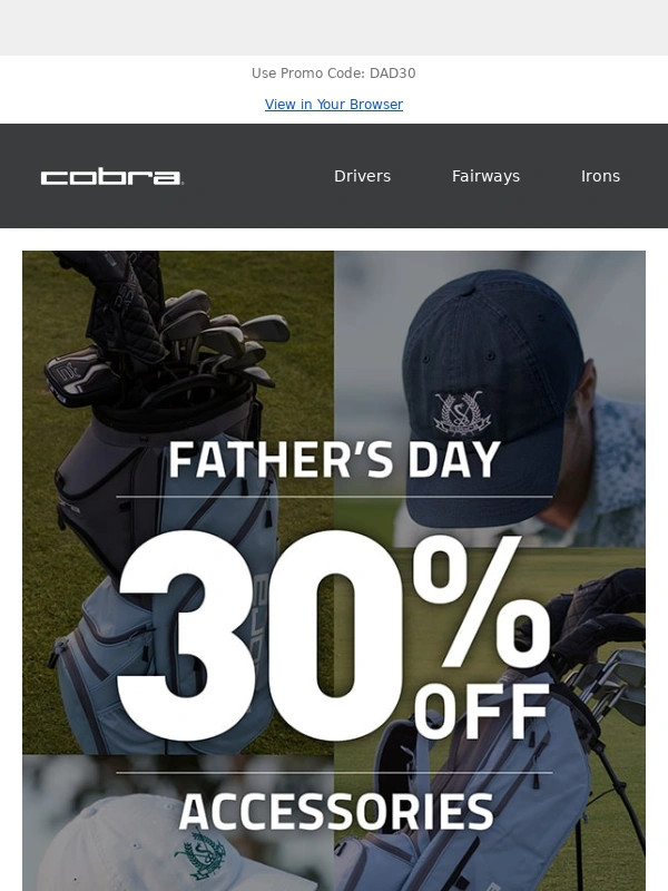 Cobra Golf - Father's Day Deal | 30% Off Accessories