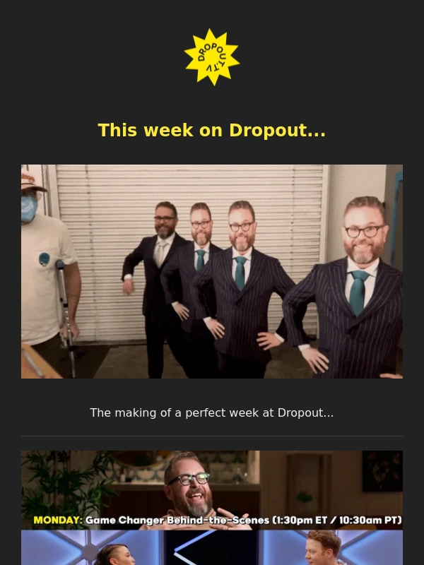 dropout-tv - ? Game Changer behind-the-scenes THIS WEEK on Dropout!!