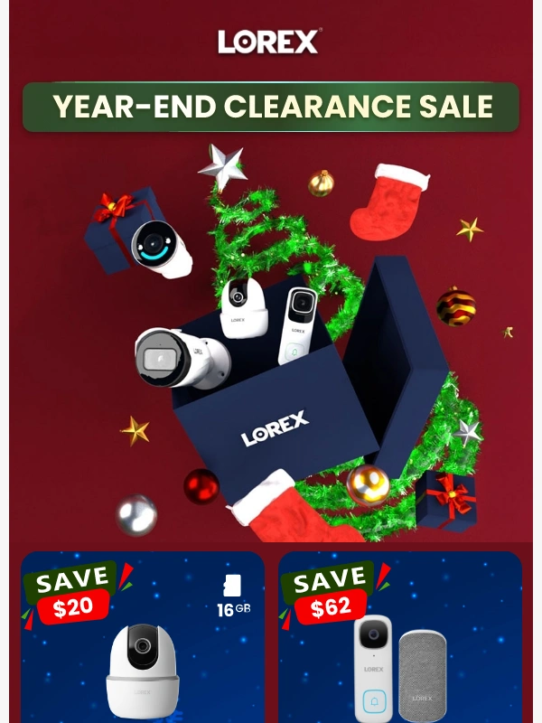 Lorex - Start the New Year Secure – Lorex’s Year-End Clearance Sale on NOW!