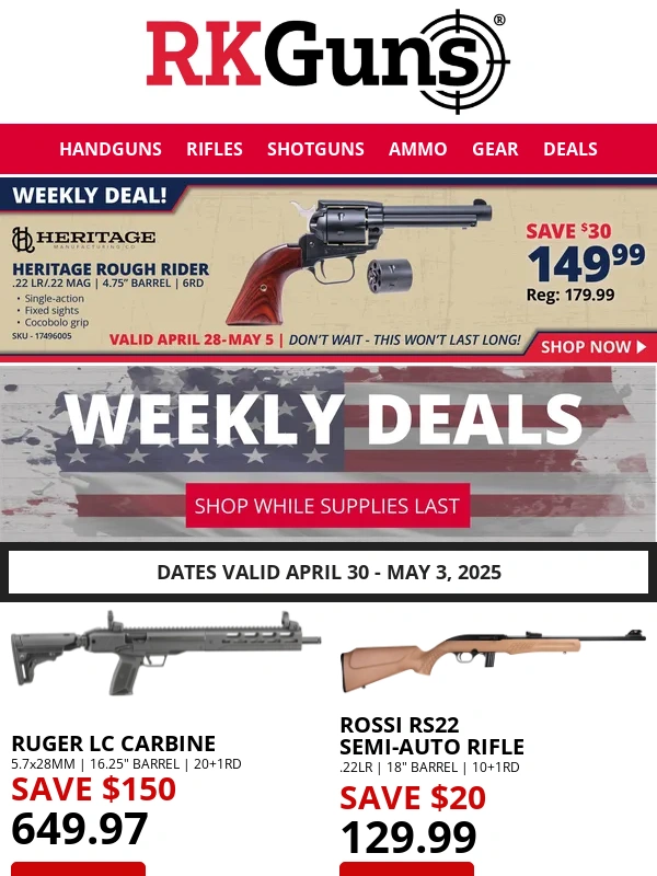 RK Guns - Save $150 on purchase of Ruger LC Carbine or $40 Off Springfield Defend Your Legacy 1911!