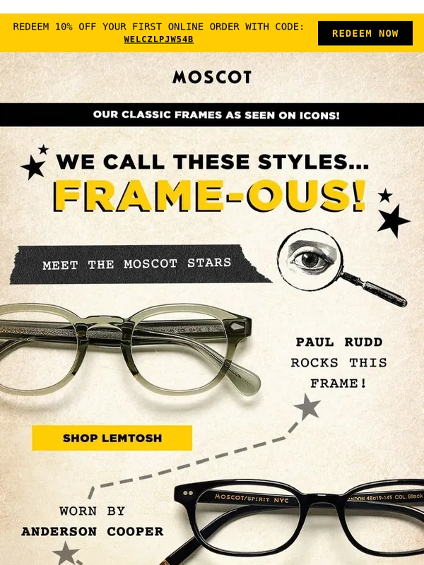 Moscot - Hey Look! We're Frame-ous!