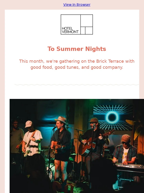 Hotel Vermont - Summer Nights on the Brick Terrace