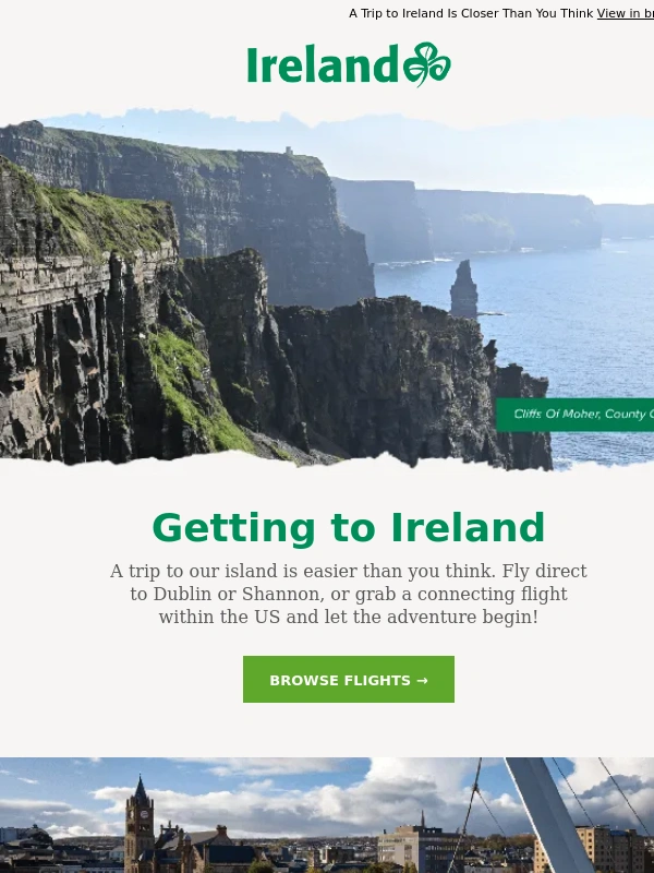 Ireland - A Trip to Ireland Is Closer Than You Think