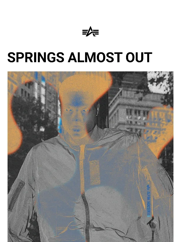 Alpha Industries - DON’T MISS OUT: SPRING STYLES GOING FAST