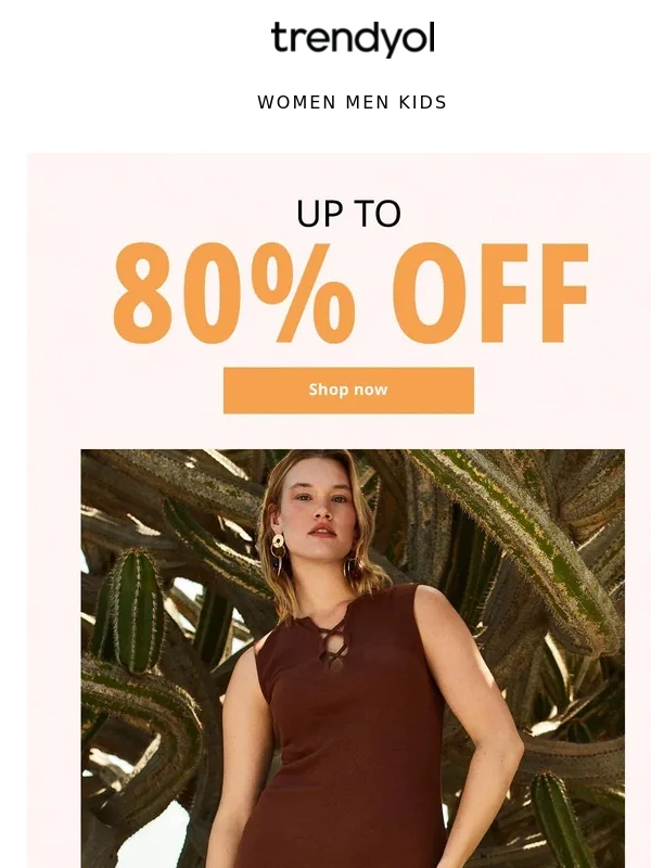 Trendyol - Lowest prices in the last 30 days! Enjoy up to 80% off now