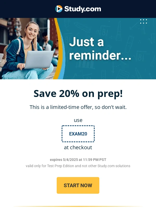 Study.com - Reminder: save 20% on exam prep ?
