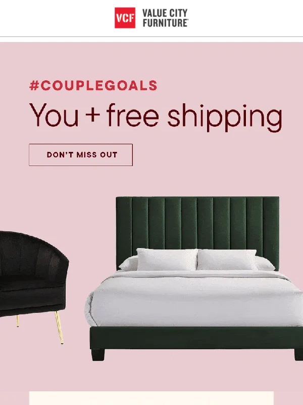 Value City Furniture - “I’m all yours ?” –Free Shipping