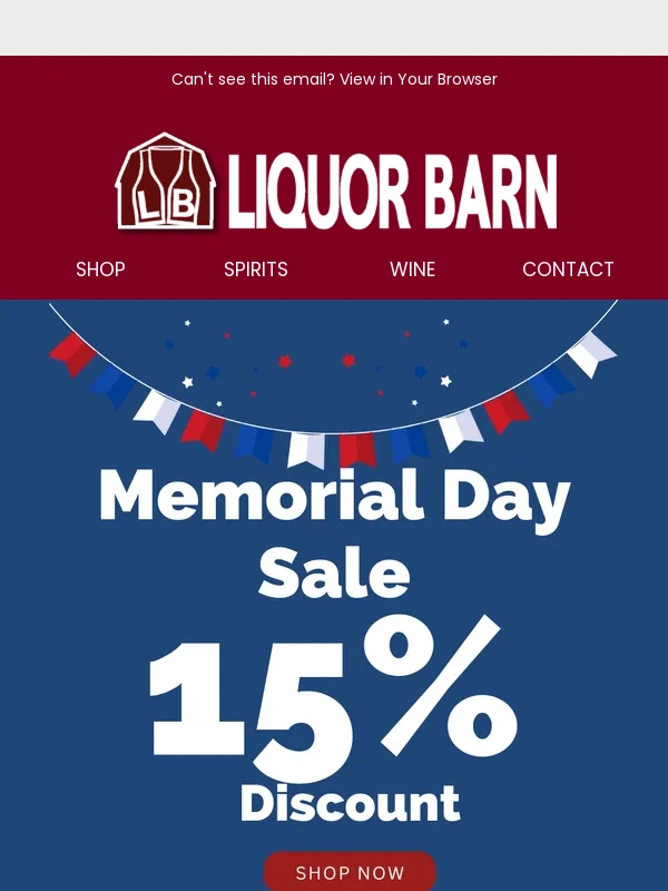 Liquor Barn - Ready. Set. Memorial Day Sale! ??