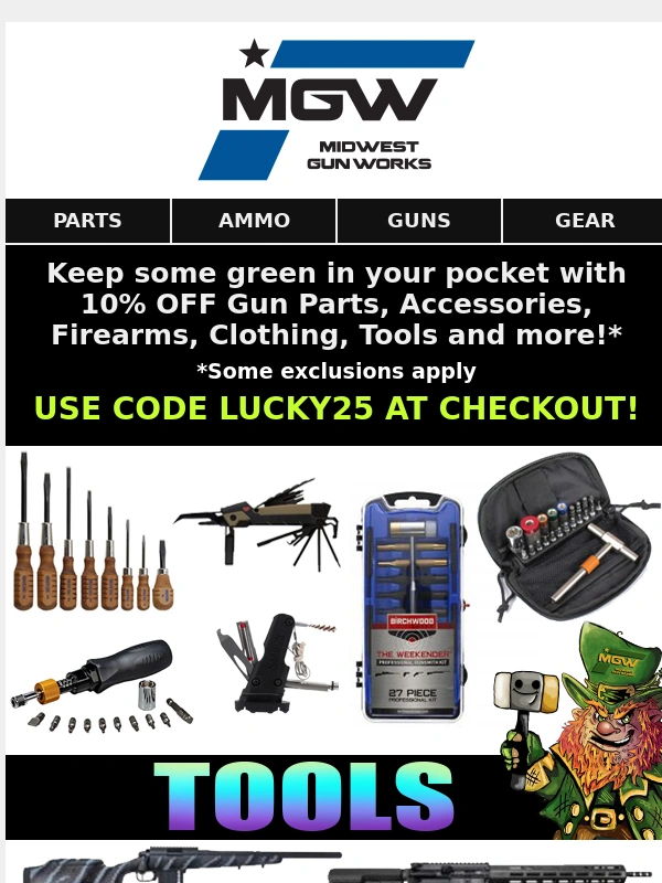 Midwest Gun Works - Save your green! Our BIG St.Paddy SALE is here! ???