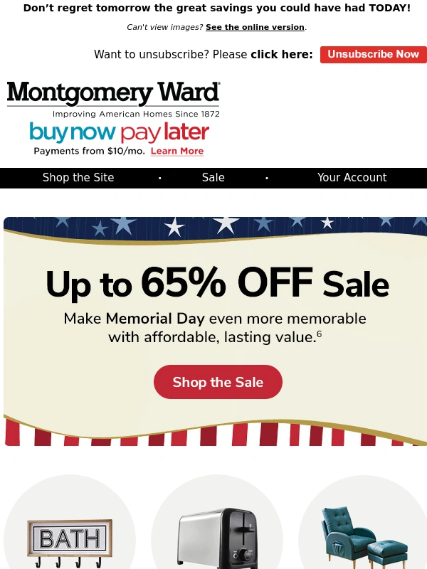 Montgomery Ward - Last Day for Up to 65% Off Memorial Day Deals!