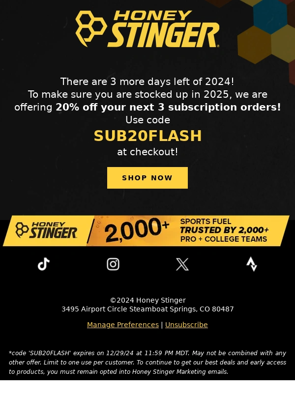 Honey Stinger - 3 Days Till 2025!