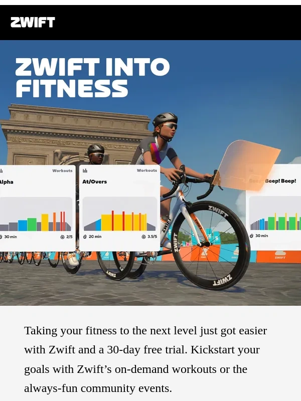 Zwift - Ride for free and set new fitness goals with a 30-day Zwift trial