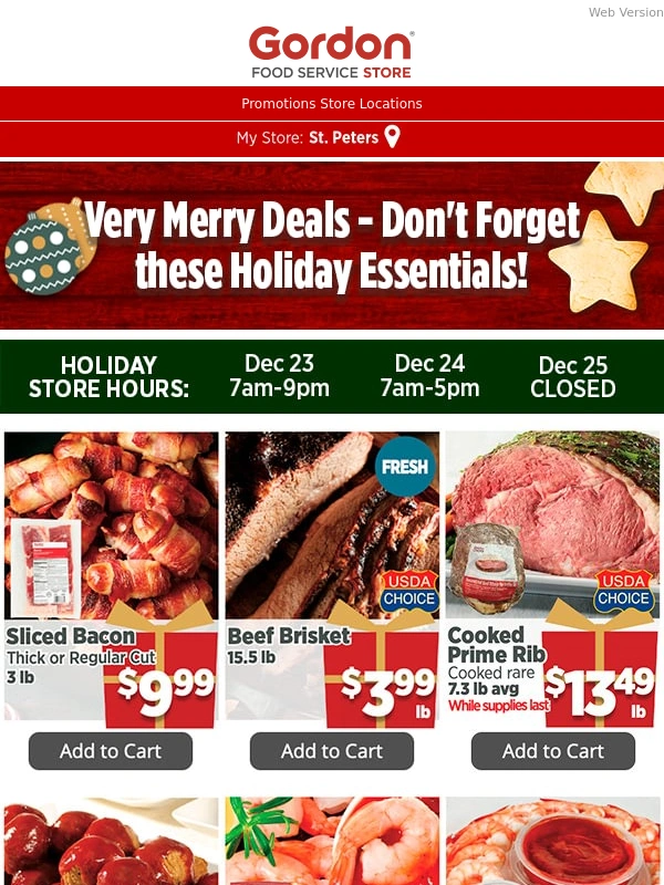 Gordon Food Service Store - ?? $9.99 Bacon - You don't want to miss these holiday deals!