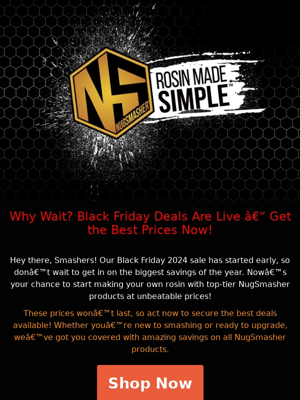 Nugsmasher - ? Why Wait? Black Friday NugSmasher Deals Start Now! ?