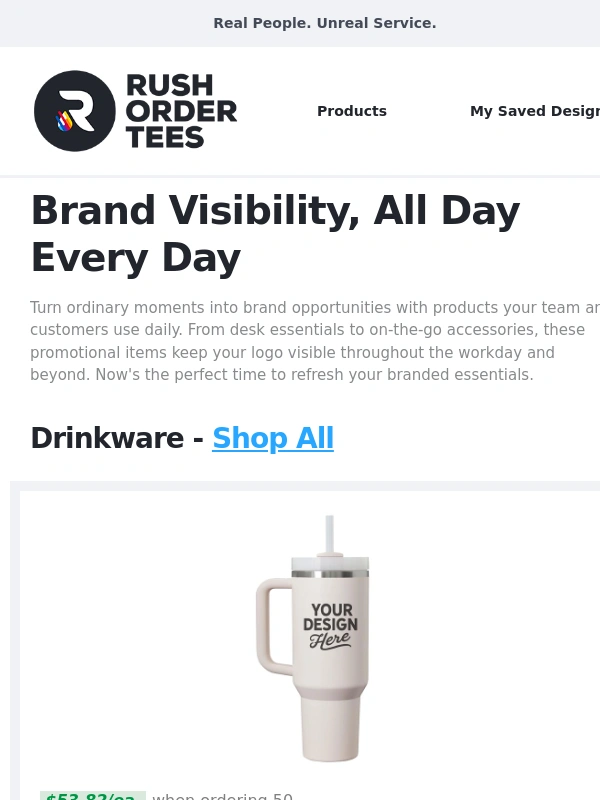 Rush Order Tees - Everyday Items Your Brand Deserves