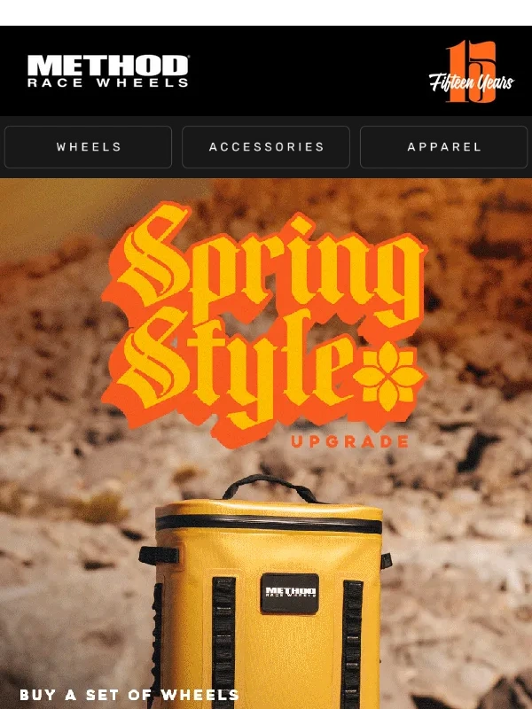 Method Race Wheels - SPRING STYLE UPGRADE: FREE COOLER WITH WHEELS + 25% OFF APPAREL & GEAR