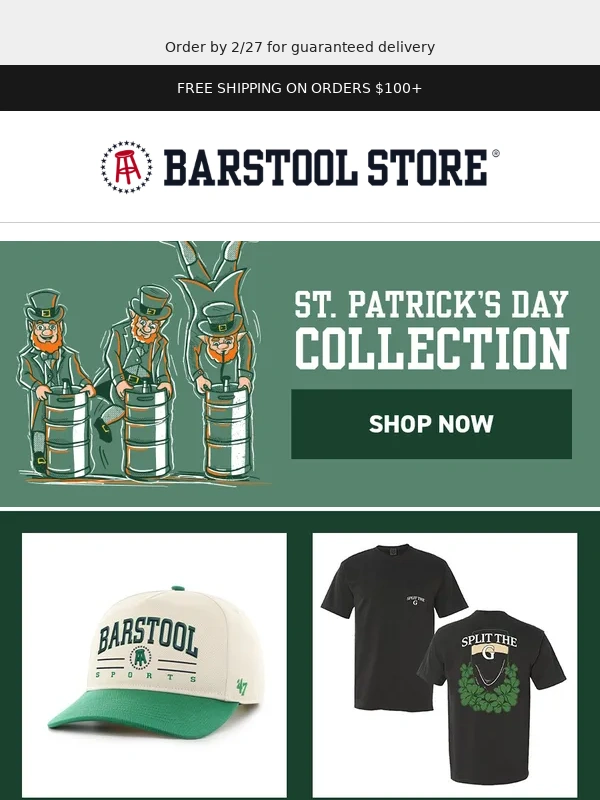 BARSTOOL STORE - It's Your Last Chance To Shop our St Paddy's Day Collection