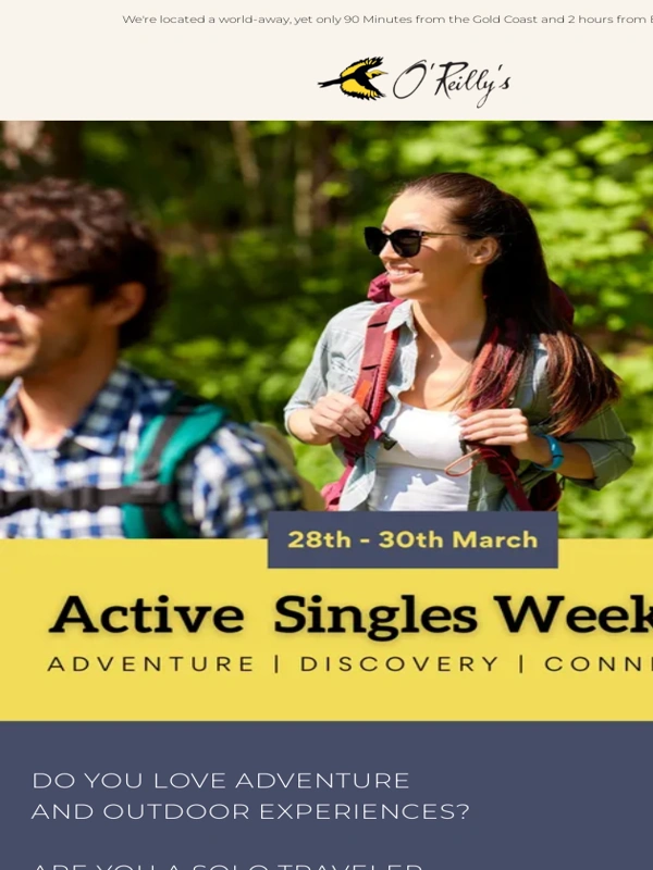 Oreillys - Dont Miss Out: Join our Active Singles Weekend at O'Reilly's on March 28th to 30th