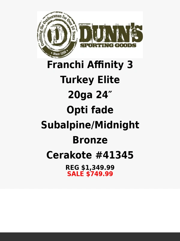 Dunn's Sporting Goods - Franchi Affinity Elite 20 ga Turkey $600 OFF!!