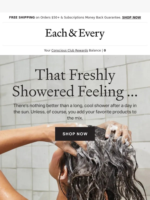 Each & Every - That post-sun shower