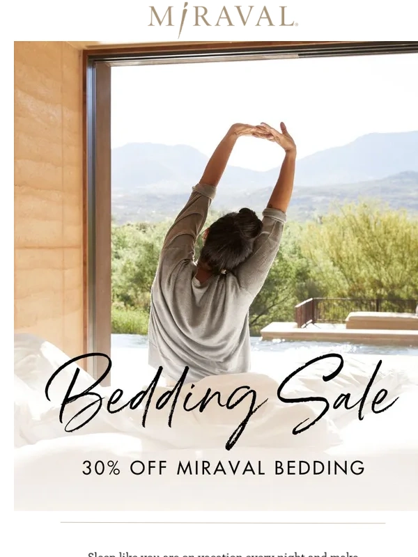 Miraval Austin - How to Improve Your Sleep | Plus,Save 30% During Our Annual Bedding Sale!