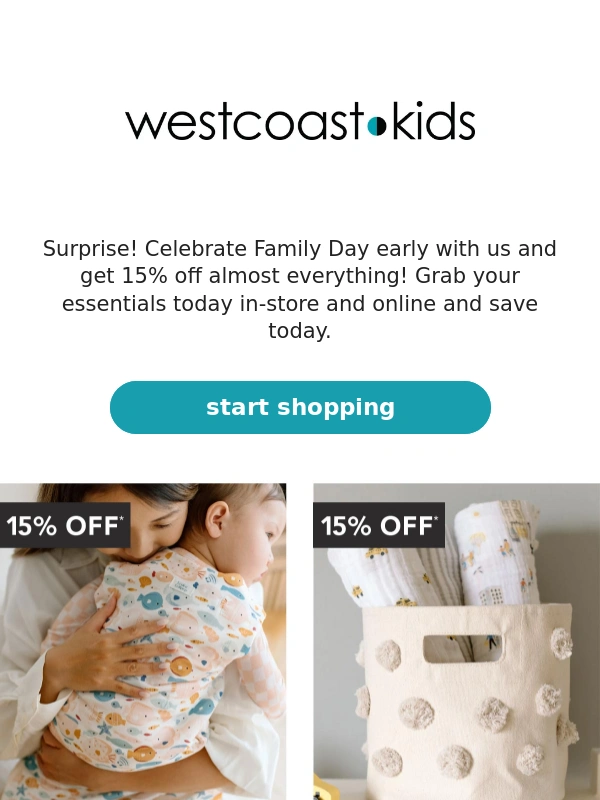 West Coast Kids - Ending Soon: Celebrate Family Day with 15% off ⚡?