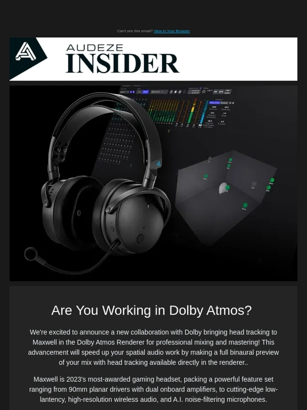 Audeze - Head Tracking Comes to Maxwell for Professional Use in Dolby Atmos Renderer