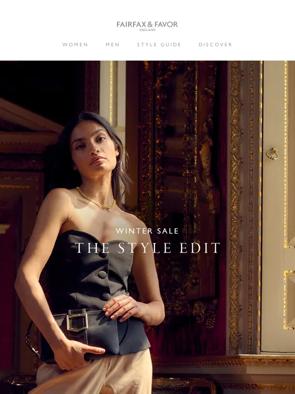 Fairfax and Favor - Treat Yourself: Winter Luxe Styles Are On Sale